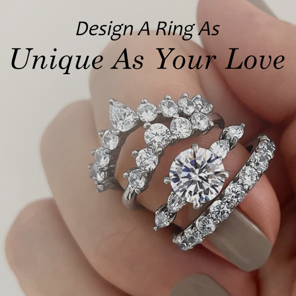 Design a ring as unique as Your Love