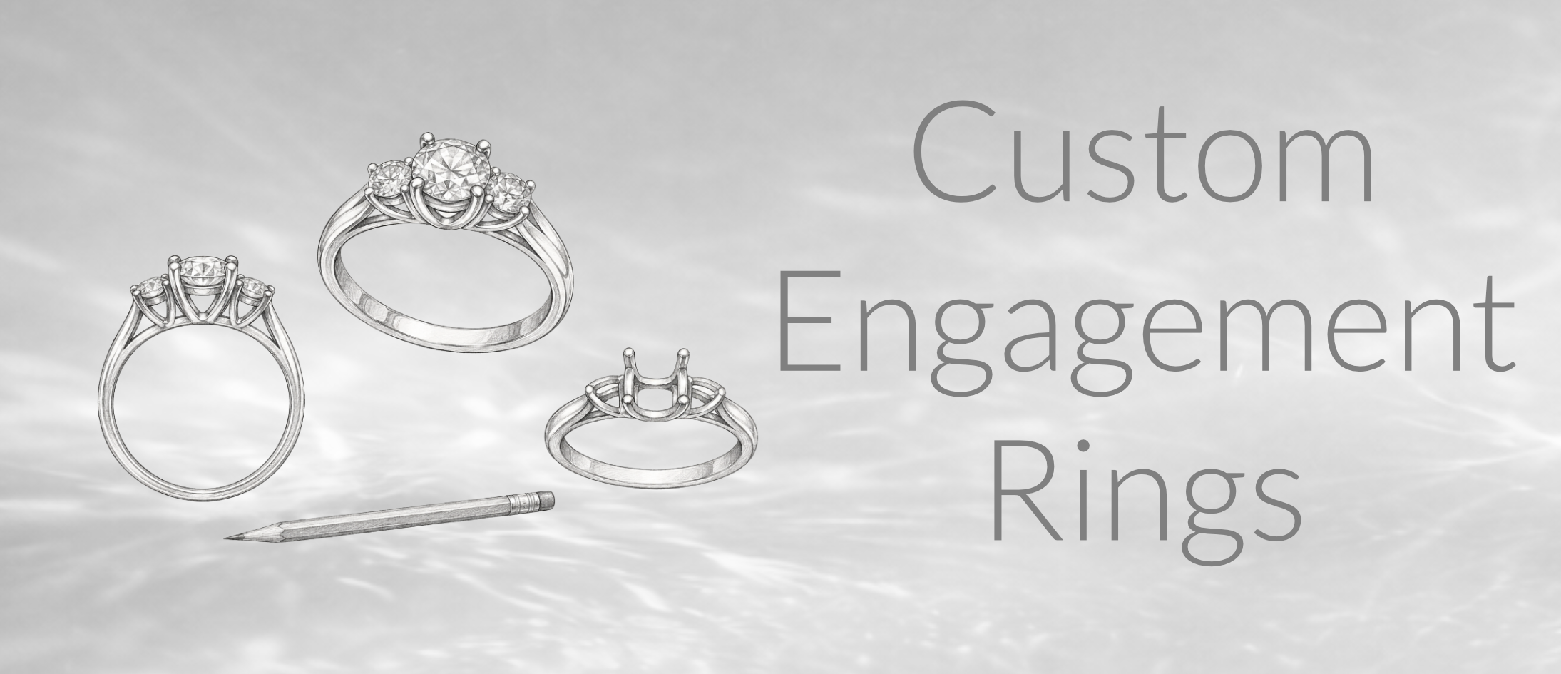 Custom Engagement Rings